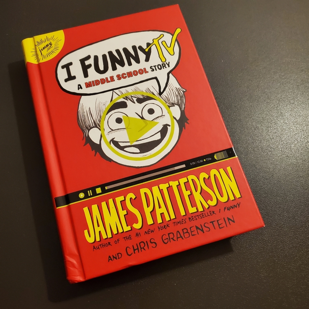 James Patterson I Funny TV A Middle School Story